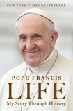  Pope Francis et Aubrey Botsford - Life - My Story Through History.