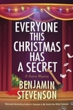 Benjamin Stevenson - Everyone This Christmas Has a Secret - A Festive Mystery.