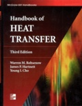 Young-I Cho et Warren-M Rohsenow - HANDBOOK OF HEAT TRANSFER. - 3rd edition, Edition en anglais.