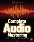 Complete Audio Mastering: Practical Techniques.
