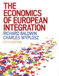 Richard Baldwin et Charles Wyplosz - The Economics of European Integration.