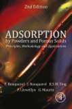 Françoise Rouquérol et Jean Rouquérol - Adsorption by Powders and Porous Solids - Principles, Methodology and Applications.