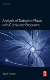 Analysis of Turbulent Flows with Computer Programs.