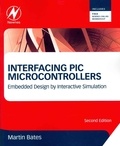 Interfacing PIC Microcontrollers - Embedded Design by Interactive Simulation.