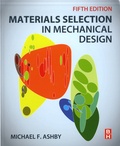 Michael Ashby - Materials Selection in Mechanical Design.
