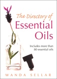 Wanda Sellar - The Directory of Essential Oils.