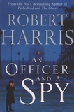 Robert Harris - An Officer and a Spy.