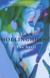 Alan Hollinghurst - The Spell.