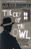 Patricia Highsmith - The Cry of the Owl.