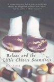 Sijie Dai - Balzac And The Little Chinese Seamstress.