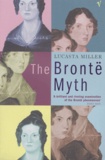 Lucasta Miller - The Bronte Myth.