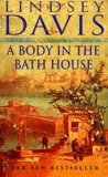 Lindsey Davis - A Body In The Bath House.