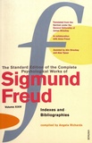Sigmund Freud - The Standard Edition of the Complete Psychological Works of Sigmund Freud - Volume 24, Indexes and Bibliographies.