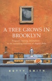 Betty Smith - A Tree Grows in Brooklyn.