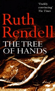 Ruth Rendell - The Tree Of Hands.