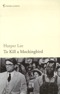 Harper Lee - To Kill a Mockingbird.