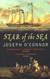 Joseph O'Connor - Star of the Sea - Farewell to old Ireland.