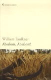 William Faulkner - Absalom, Absalom !.