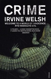 Irvine Welsh - Crime.