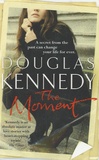 Douglas Kennedy - The Moment.