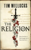 Tim Willocks - The Religion.