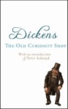 Charles Dickens - The Old Curiosity Shop.