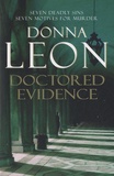 Donna Leon - Doctored Evidence.