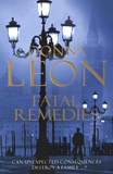 Donna Leon - Fatal Remedies.