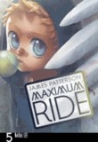 Maximum Ride. Manga Volume 5.