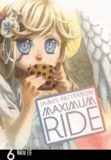 Maximum Ride: Manga Volume 6.
