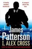 James Patterson - I, Alex Cross.