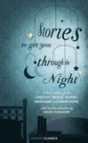 Stories to Get You Through the Night.