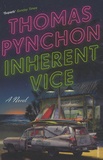 Thomas Pynchon - Inherent Vice.