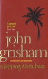 John Grisham - Shipping Christmas.
