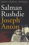Salman Rushdie - Joseph Anton - A Memoir.