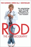 Rod: The Autobiography.