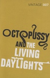 Ian Fleming - Octopussy & The Living Daylights.