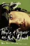 Shani Boianjiu - The People of Forever are not Afraid.