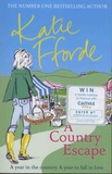Katie Fforde - Country Escape.