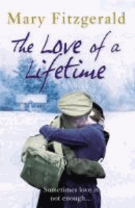 The Love of a Lifetime - Somtimes love is not enough....