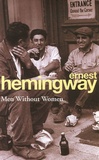 Ernest Hemingway - Men without Women.
