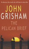 John Grisham - The Pelican Brief.
