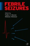 Shlomo Shinnar et  Collectif - Febrile Seizures.