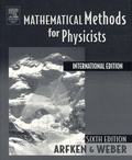 Georges-B Arfken et Hans-J Weber - Mathematical Methods for Physicists.