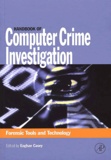 Eoghan Casey - Handbook Of Computer Crime Investigation. Forensic Tools And Technology.
