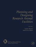 Planning and Designing Research Animal Facilities.