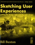 Bill Buxton - Sketching User Experiences - Getting the design right and the right design.