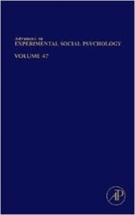 Patricia Devine et Ashby Plant - Advances in Experimental Social Psychology - Volume 47.
