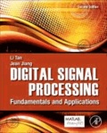Lizhe Tan et Jean Jiang - Digital Signal Processing - Fundamentals and Applications.