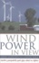 Paul Gipe et Martin-J Pasqualetti - Wind Power In View. Energy Landscapes In A Crowded World.